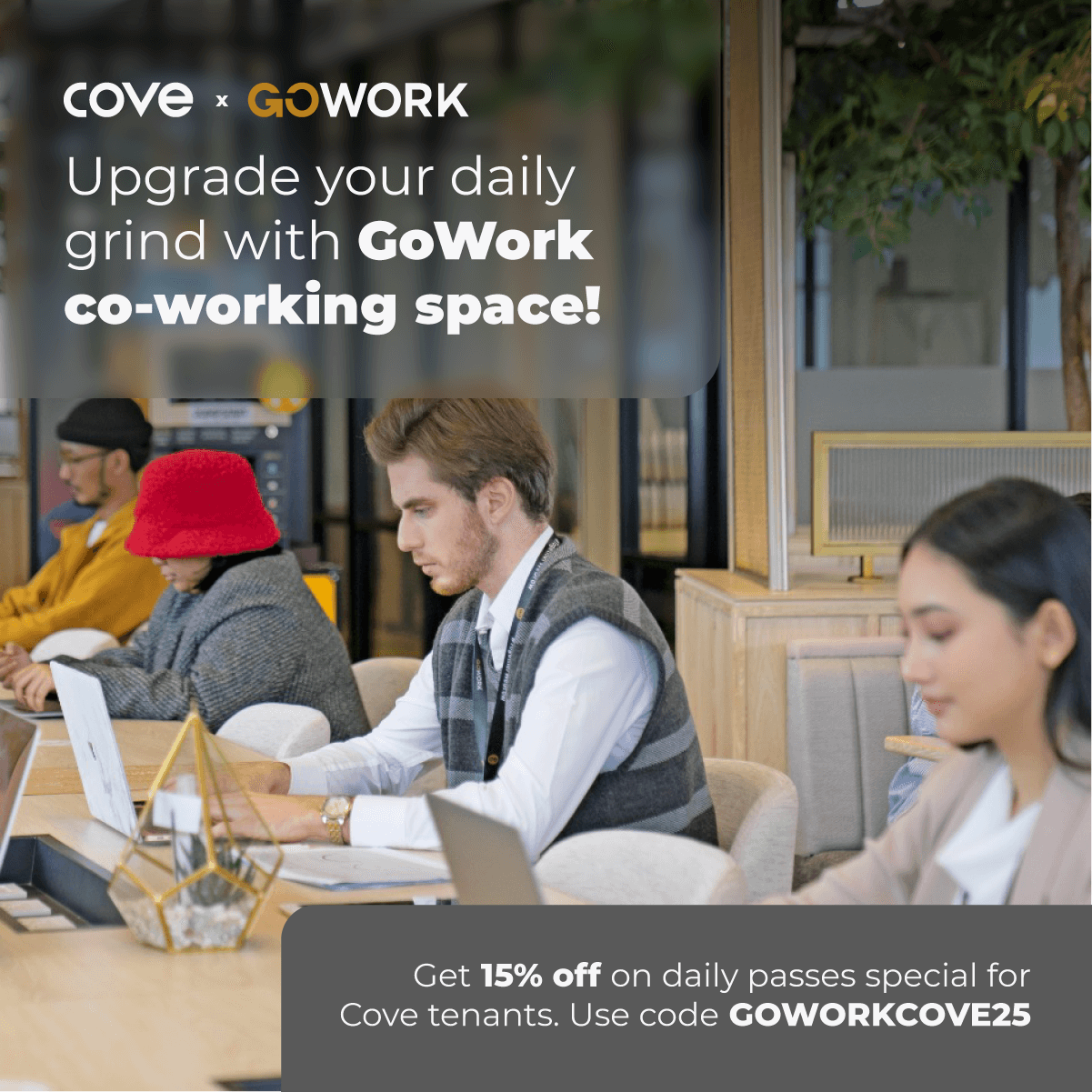 Your daily grind, upgraded! Save up to Rp 25K for daily co-working at GoWork